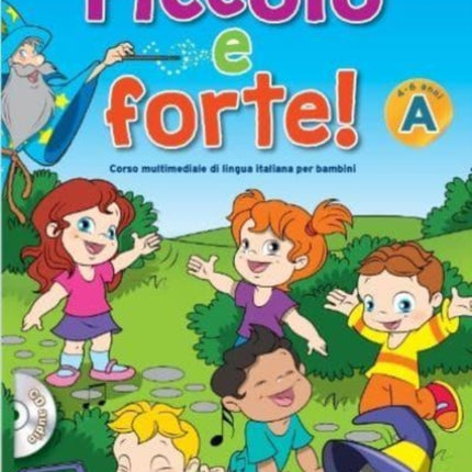 Piccolo e forte! A - Libro + online audio