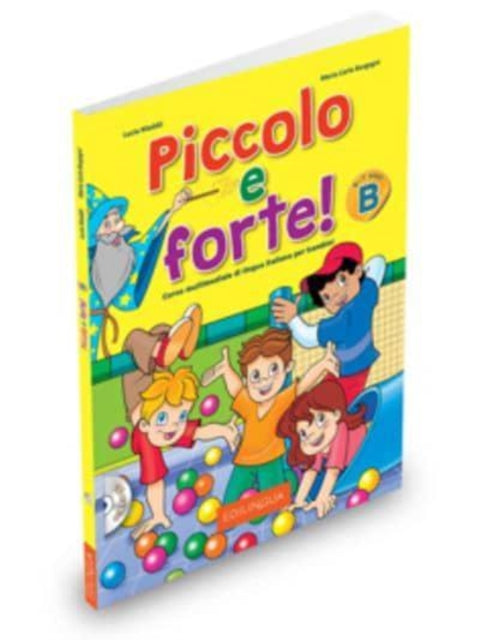 Piccolo e forte! B + online audio