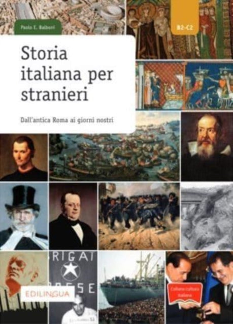 Collana cultura italiana: Storia italiana per stranieri. Libro