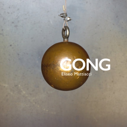 GONG: Eliseo Mattiacci