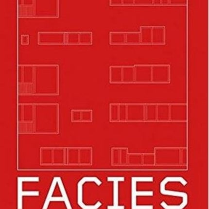 Facies: Urban Architectures