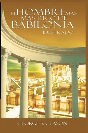 El Hombre Mas Rico de Babilionia