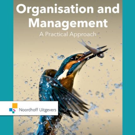 Handbook Organisation and Management: A Practical
