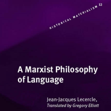 A Marxist Philosophy of Language