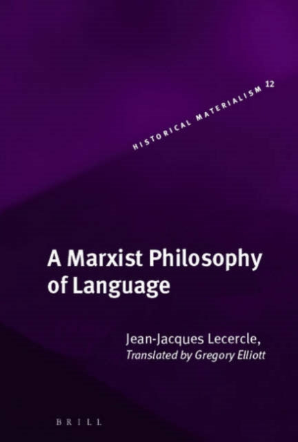 A Marxist Philosophy of Language