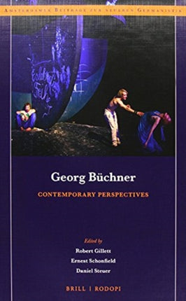 Georg Büchner: Contemporary Perspectives