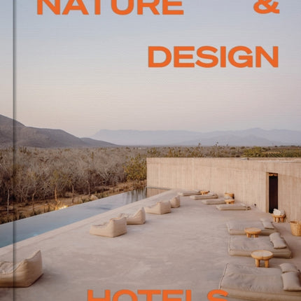 The Worlds Best Nature  Design Hotels
