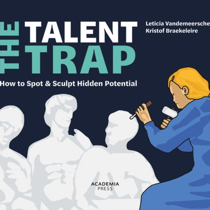 The Talent Trap