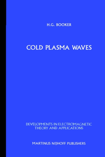 Cold Plasma Waves