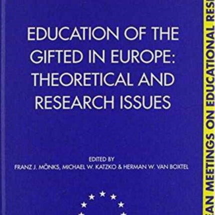 Education of the Gifted in Europe