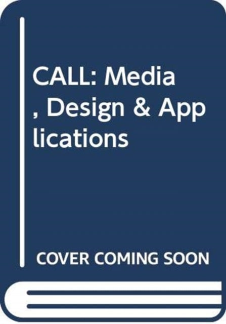 CALL: Media, Design & Applications