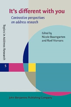 It's different with you: Contrastive perspectives on address research