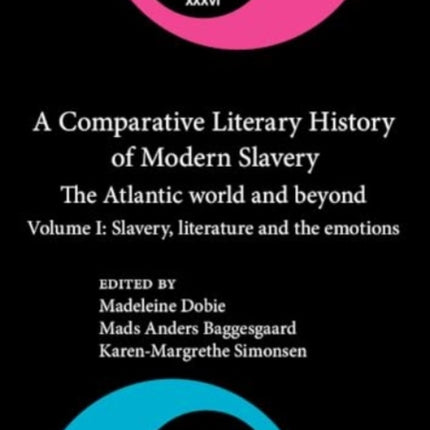 A Comparative Literary History of Modern Slavery