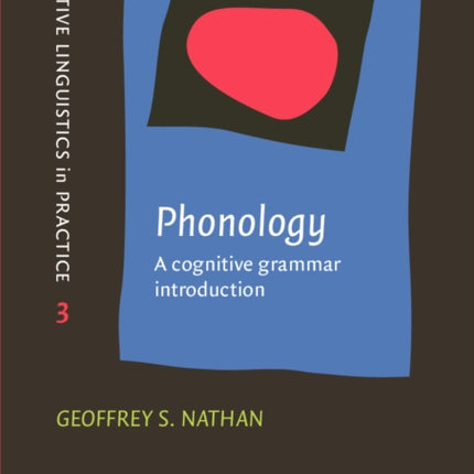 Phonology: A cognitive grammar introduction