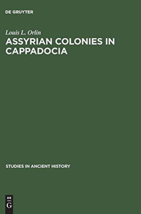 Assyrian Colonies in Cappadocia
