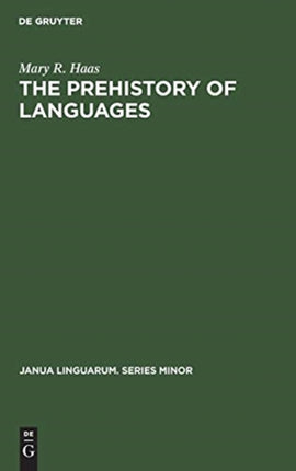 The Prehistory of Languages
