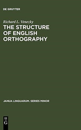 The Structure of English Orthography