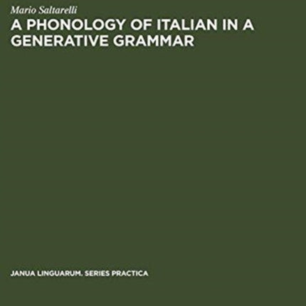 A Phonology of Italian in a Generative Grammar