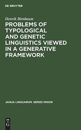 Problems of Typological and Genetic Linguistics Viewed in a Generative Framework