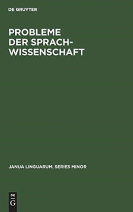 Probleme der Sprachwissenschaft