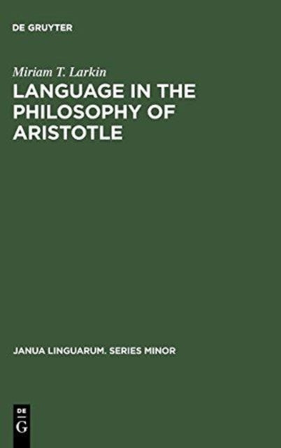 Language in the Philosophy of Aristotle