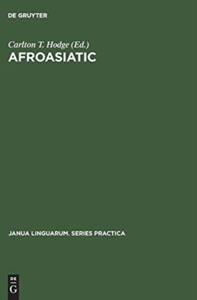 Afroasiatic: A Survey