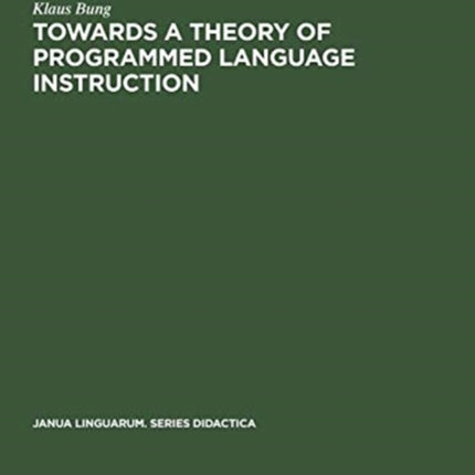 Towards a Theory of Programmed Language Instruction
