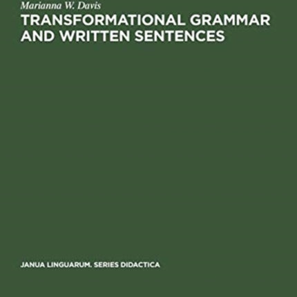 Transformational Grammar and Written Sentences