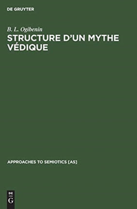 Structure d'un Mythe Védique