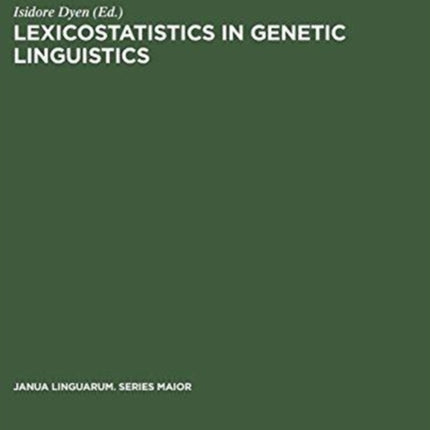 Lexicostatistics in Genetic Linguistics: Proceedings of the Yale Conference, Yale University, April 3–4, 1971