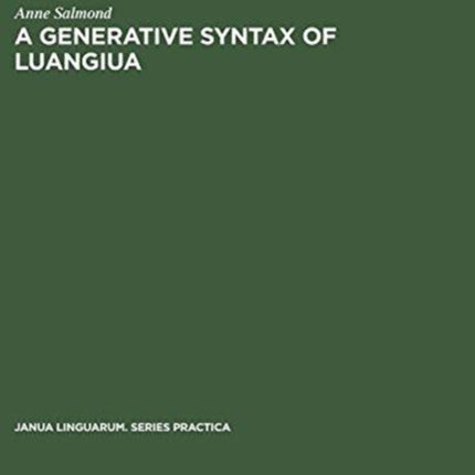 A Generative Syntax of Luangiua: A Polynesian Language
