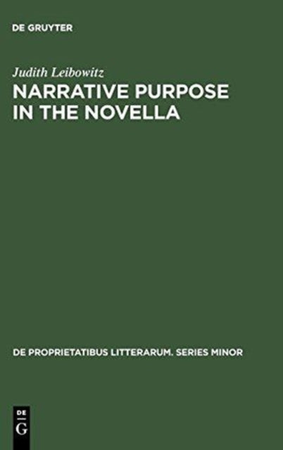 Narrative Purpose in the Novella