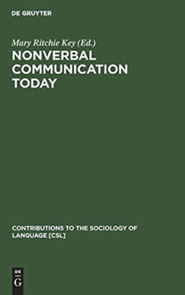 Nonverbal Communication Today