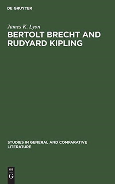 Bertolt Brecht and Rudyard Kipling: A Marxist's Imperialist Mentor
