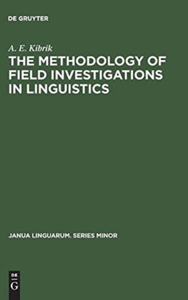 The methodology of field investigations in linguistics: (Setting up the problem)