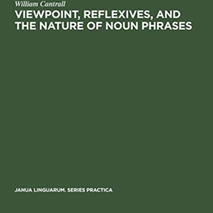 Viewpoint, Reflexives, and the Nature of Noun Phrases