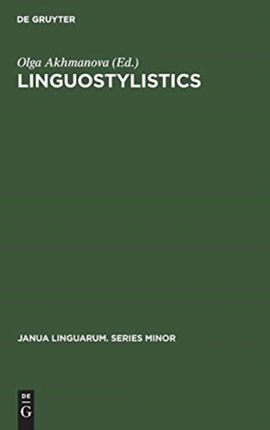 Linguostylistics: Theory and method