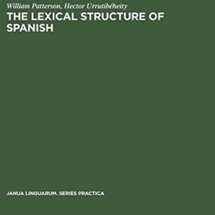 The Lexical Structure of Spanish