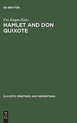 Hamlet and Don Quixote: Turgenev's Ambivalent Vision