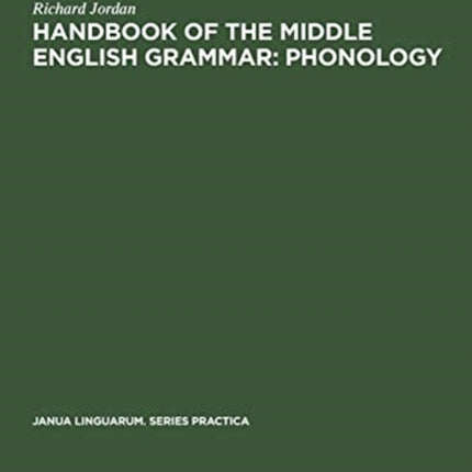 Handbook of the Middle English Grammar: Phonology