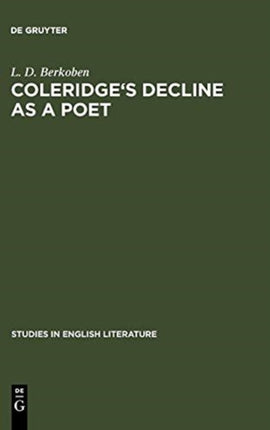 Coleridge's decline as a poet