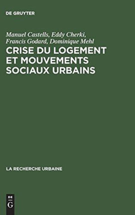 Crise du logement et mouvements sociaux urbains