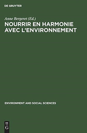 Nourrir en harmonie avec l'environnement