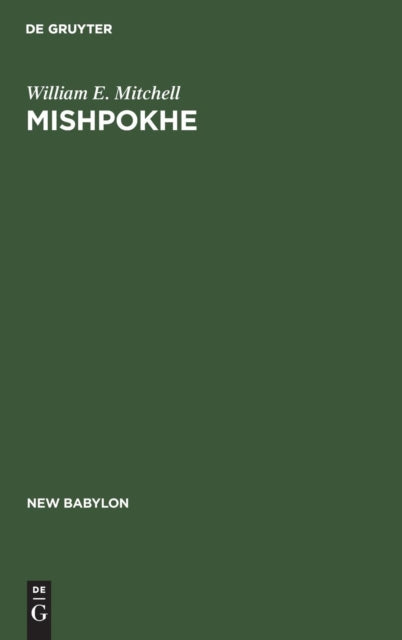 Mishpokhe: A Study of New York City Jewish Family