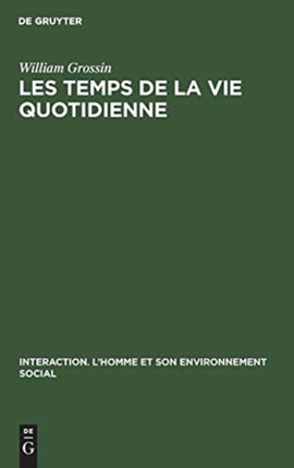 Les Temps de la Vie Quotidienne