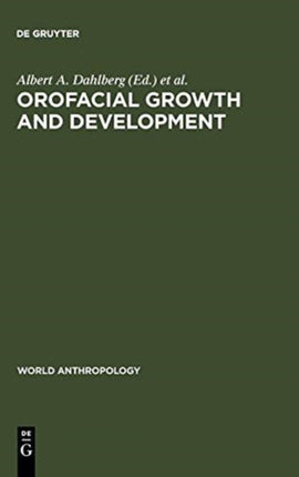 Orofacial Growth and Development