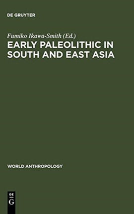 Early Paleolithic in South and East Asia