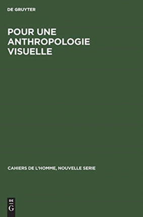 Pour une anthropologie visuelle