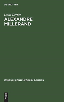 Alexandre Millerand: The socialist years
