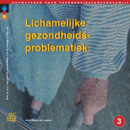 Lichamelijke Gezondheidsproblematiek: Niveau 3